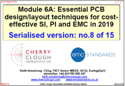 The 8th instalment in the serialization of the Essential PCB design/layout techniques for cost effective SI, PI and EMC.